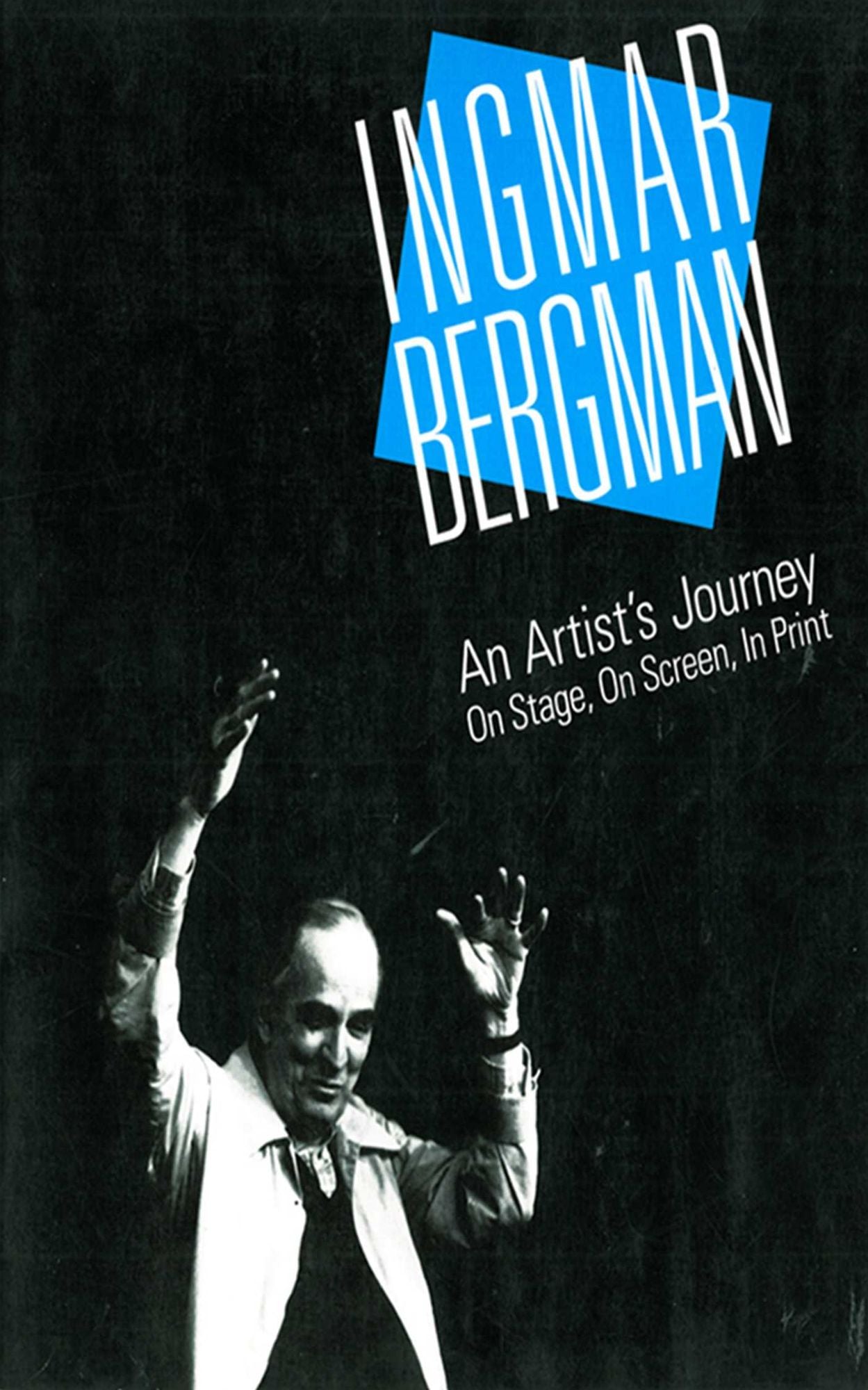 Ingmar Bergman: An Artist's Journey
