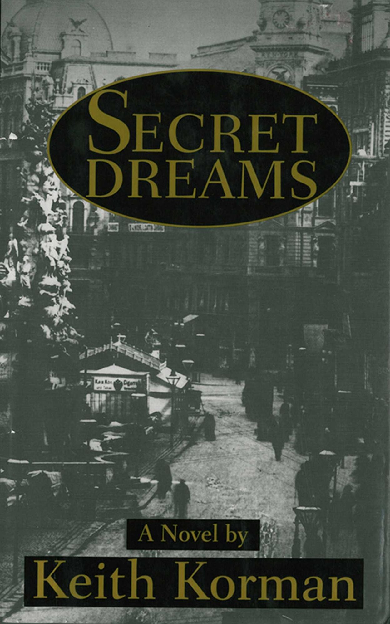 Secret Dreams: A Novel