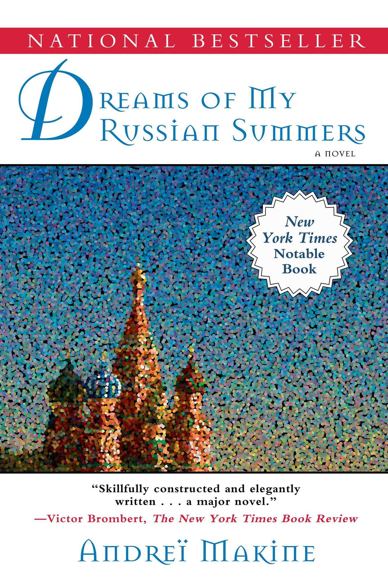 Dreams of My Russian Summers