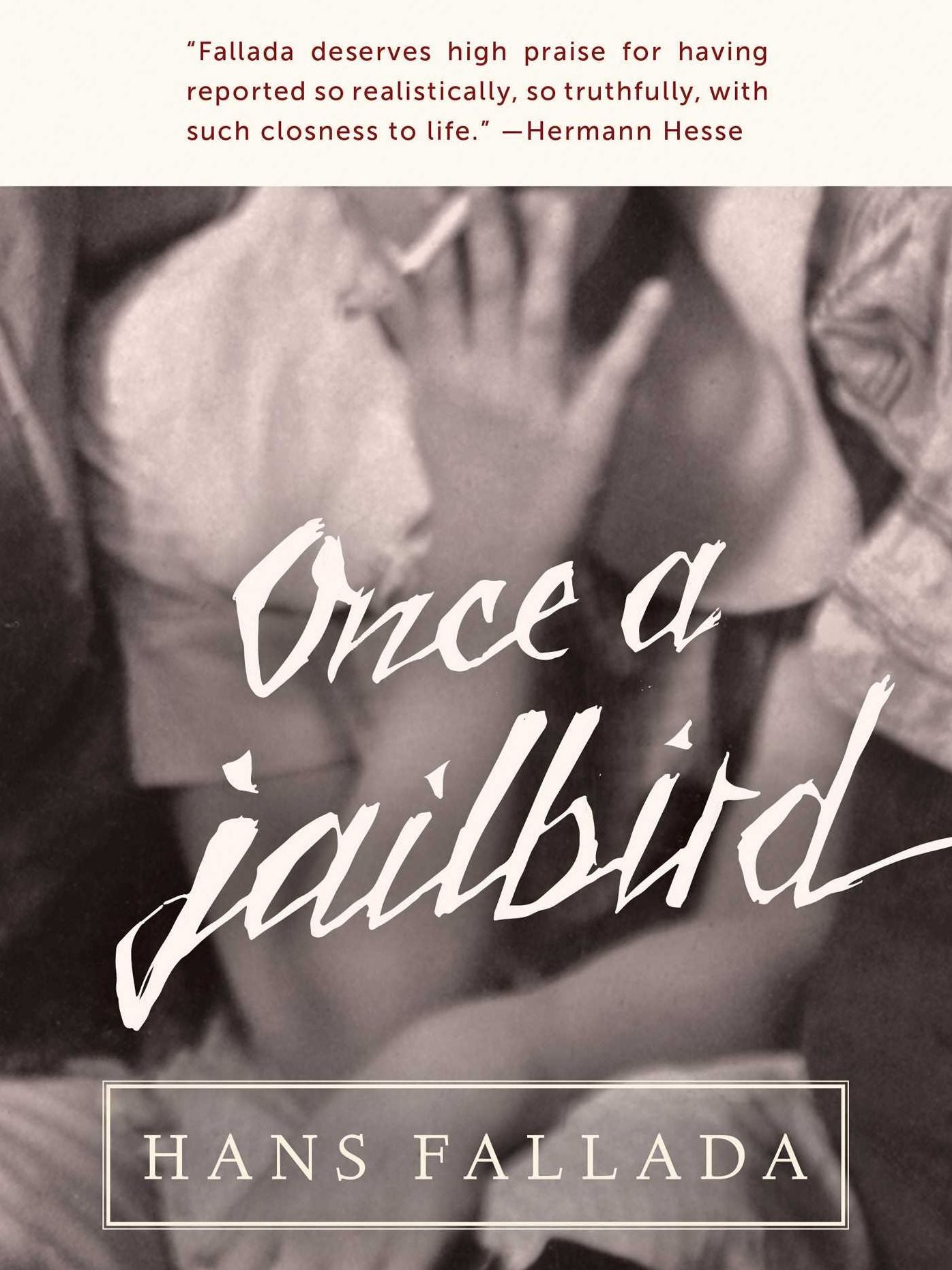 Once a Jailbird: A Novel