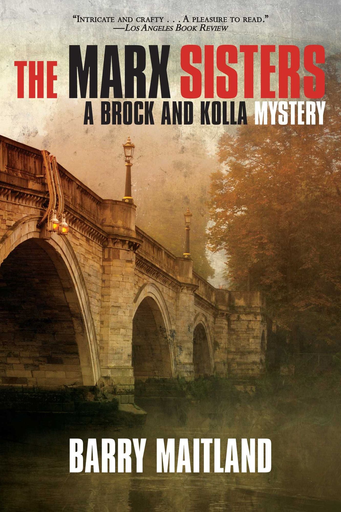 The Marx Sisters (Brock and Kolla Series #1)