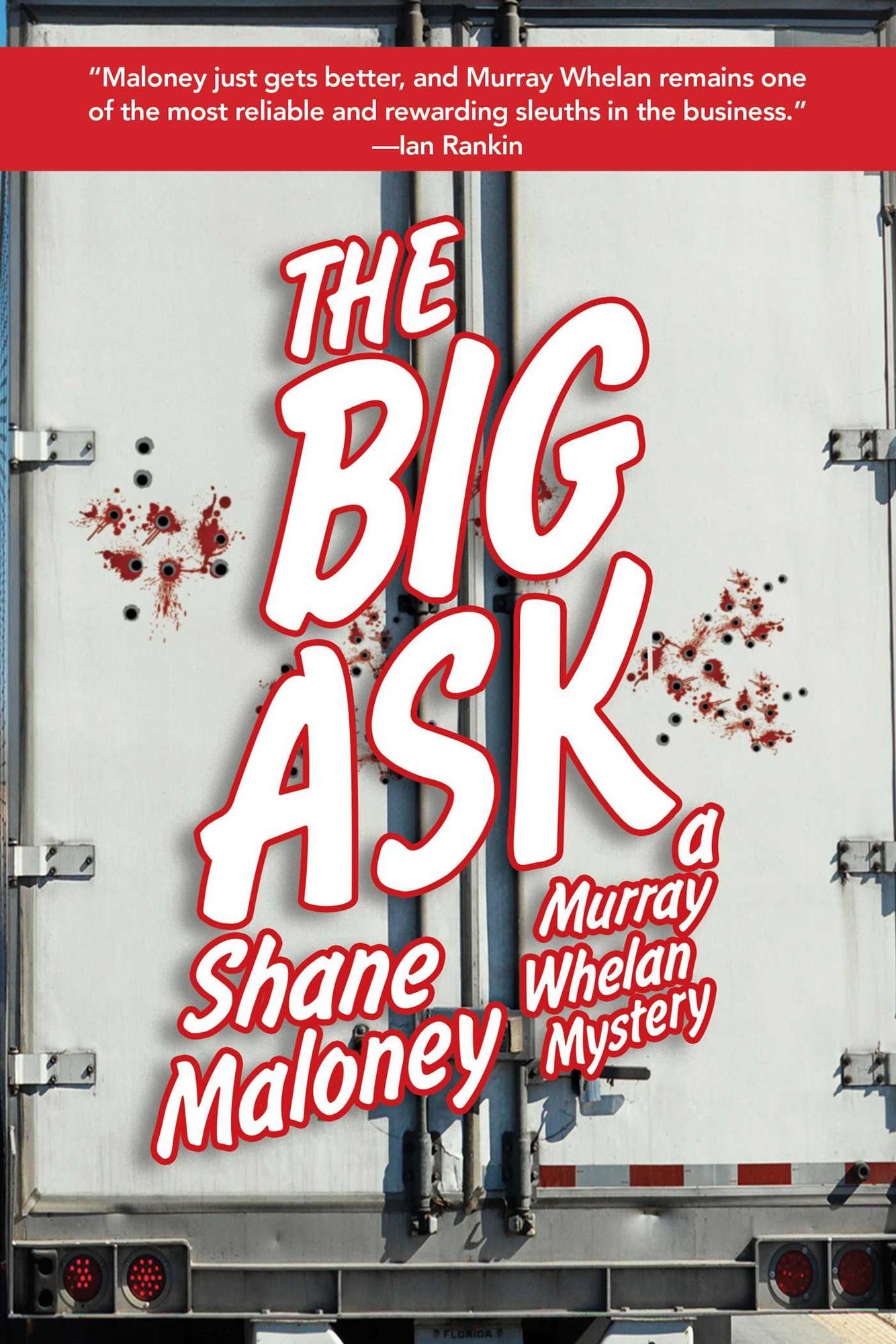 The Big Ask: A Murray Whelan Mystery