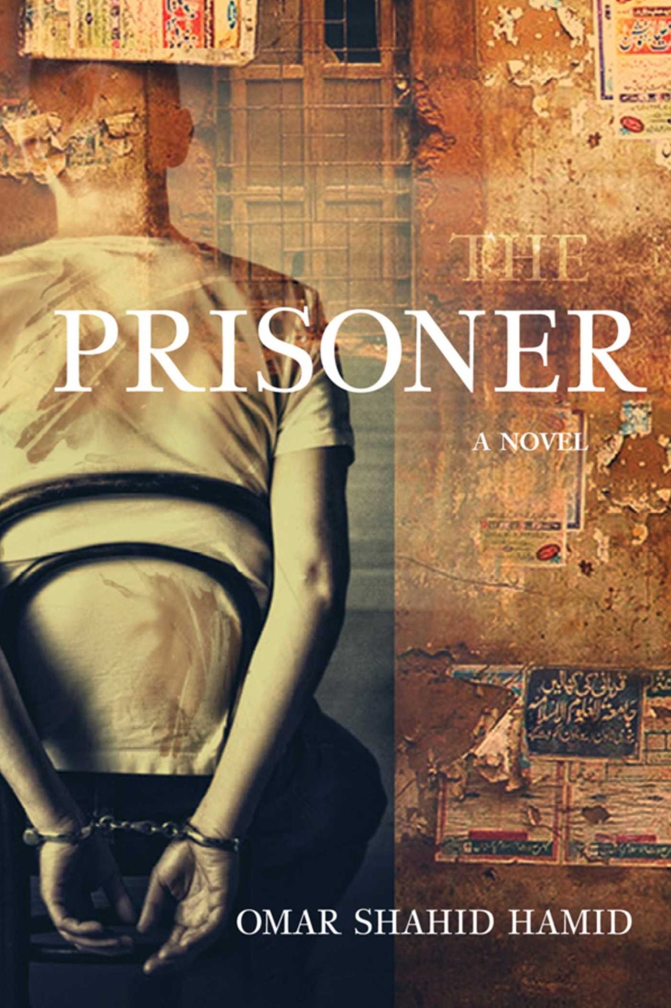 The Prisoner: A Novel