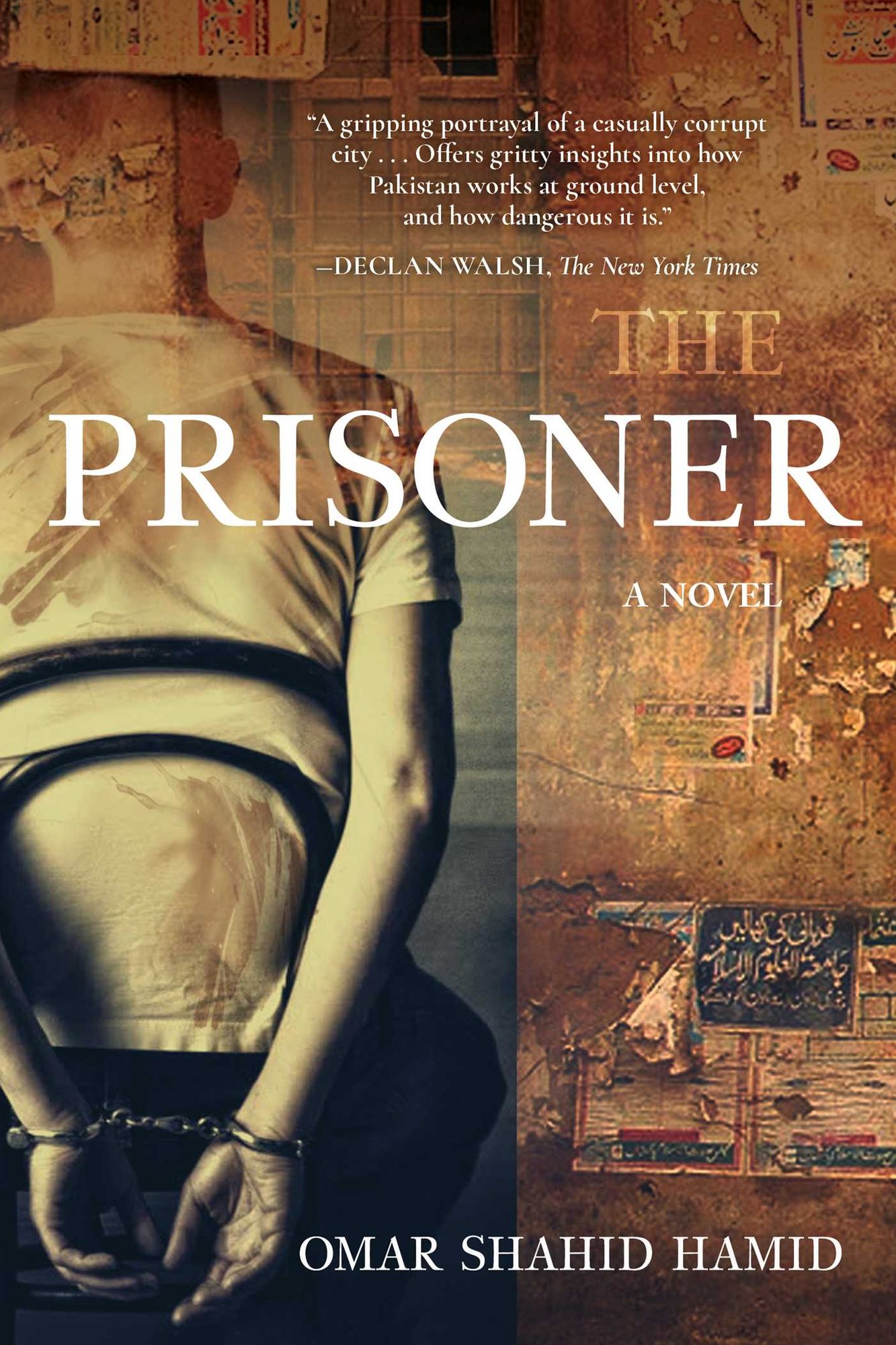 The Prisoner: A Novel