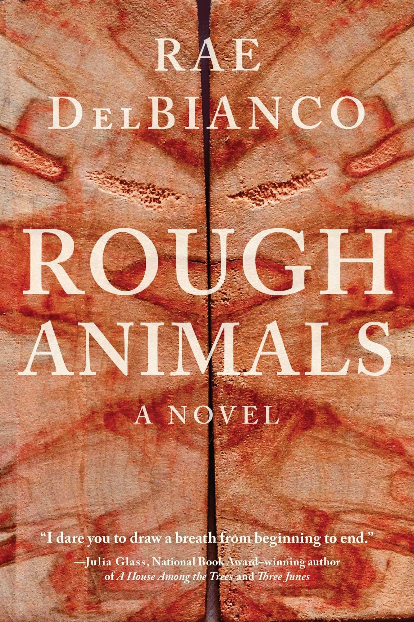 Rough Animals: A Novel