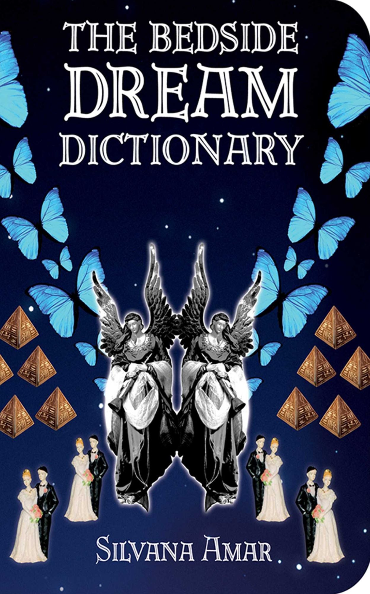 The Bedside Dream Dictionary