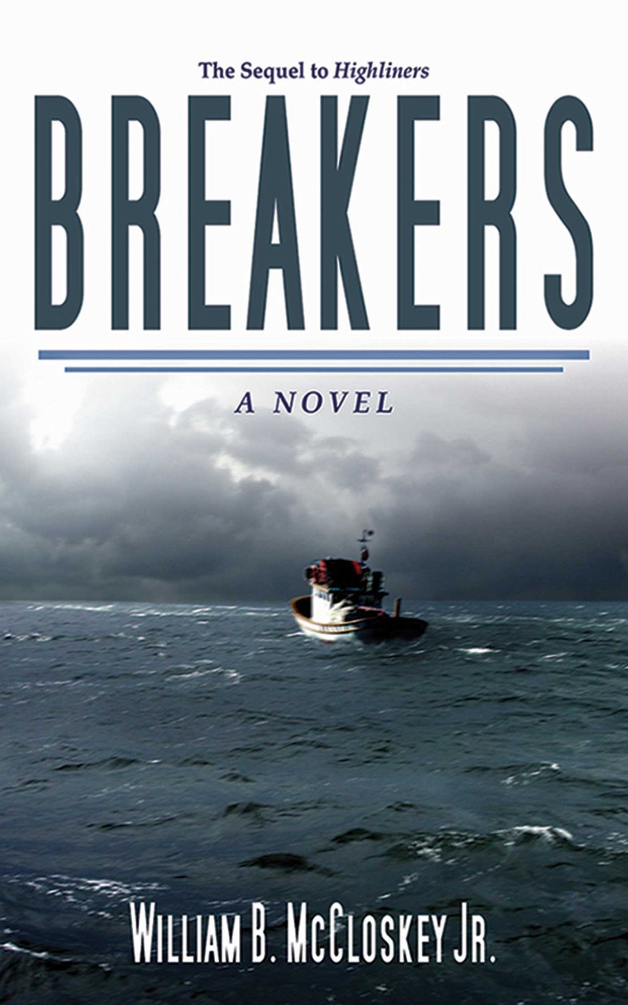 Breakers: A Novel