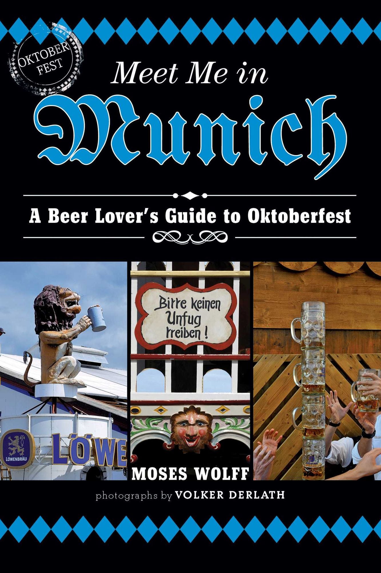 Meet Me in Munich: A Beer Lover's Guide to Oktoberfest