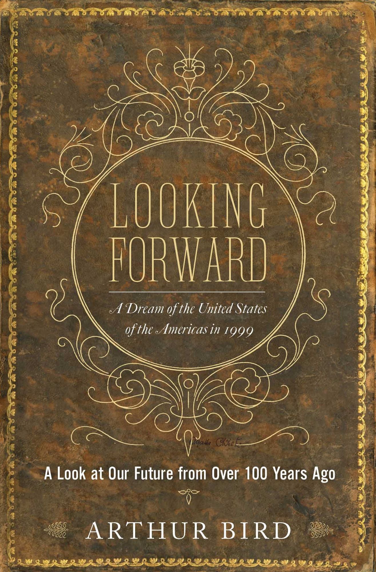 Looking Forward: A Dream of the United States of the Americas in 1999