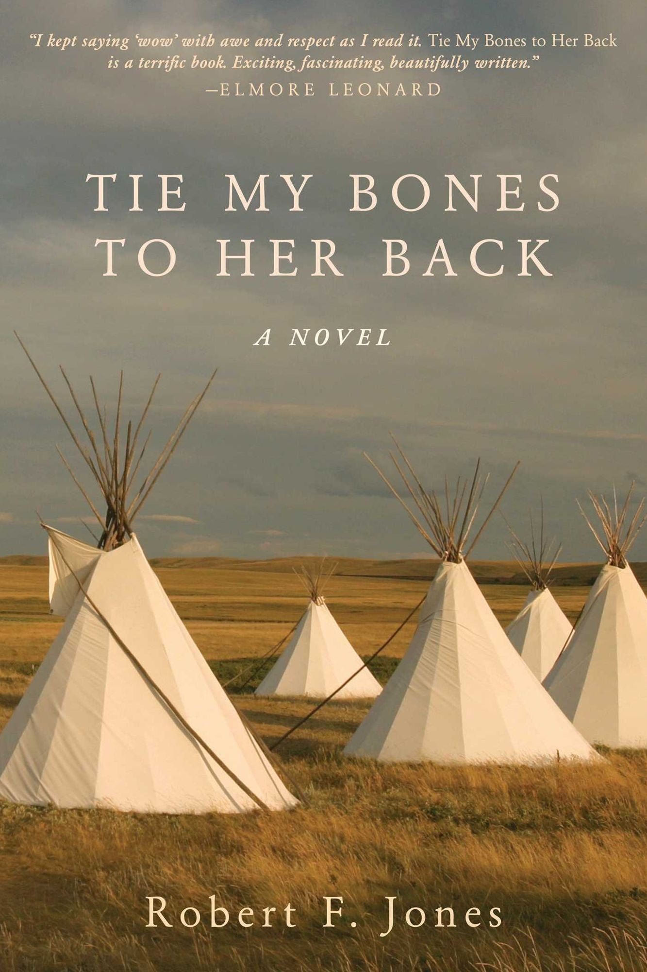 Tie My Bones to Her Back: A Novel