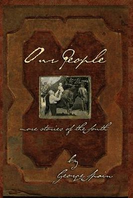 Our People: More Stories of the South