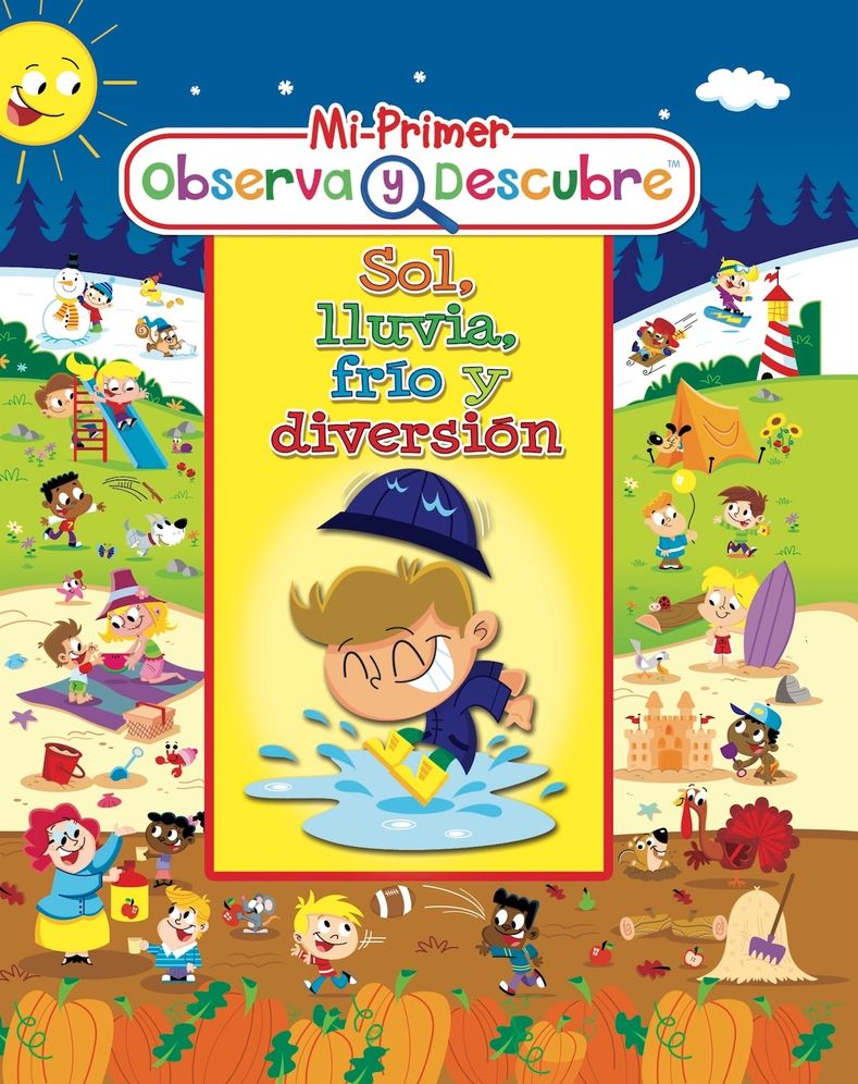 Sol, lluvia, frio y diversion
