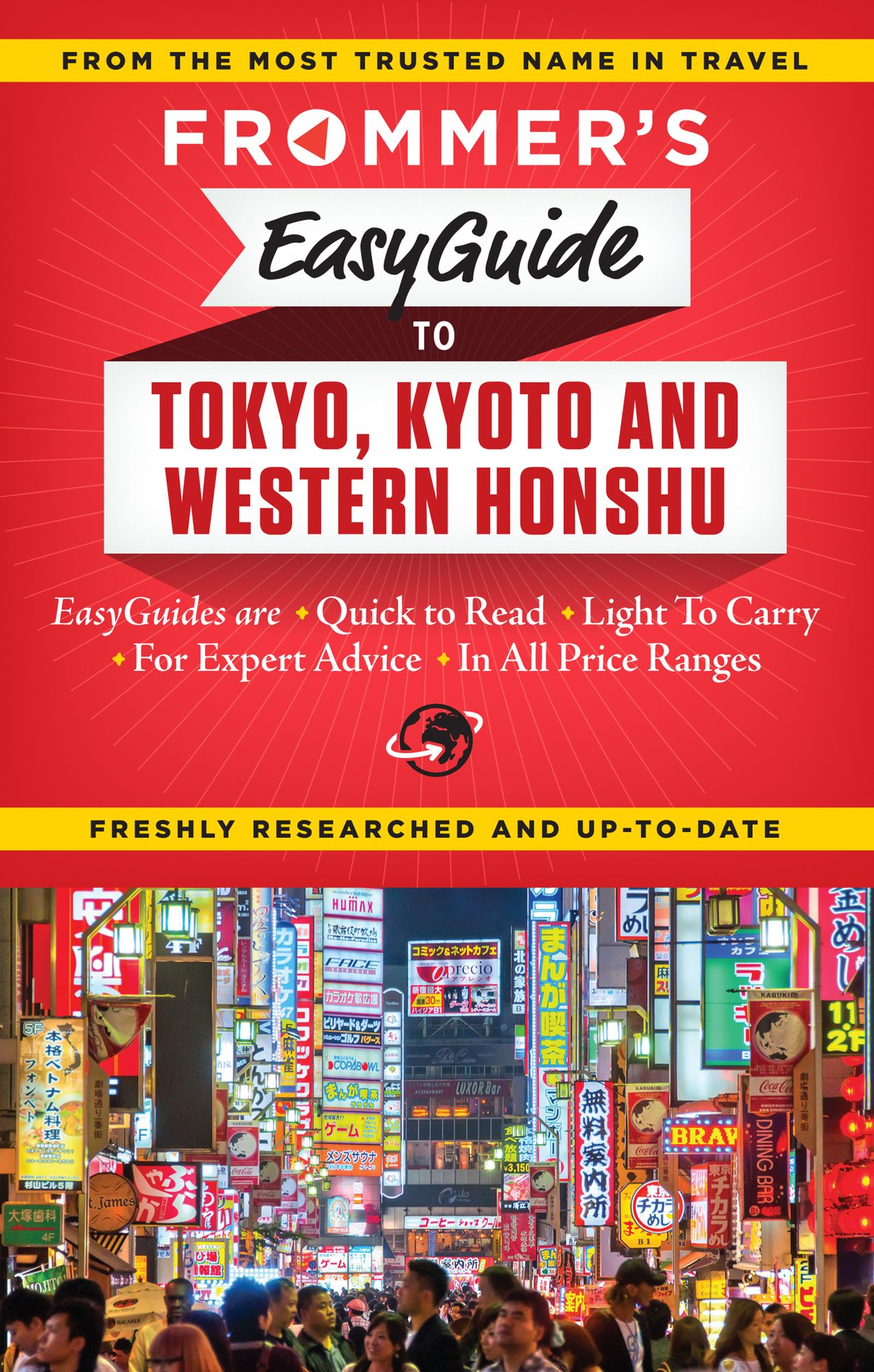 Frommer's EasyGuide to Tokyo, Kyoto and Western Honshu