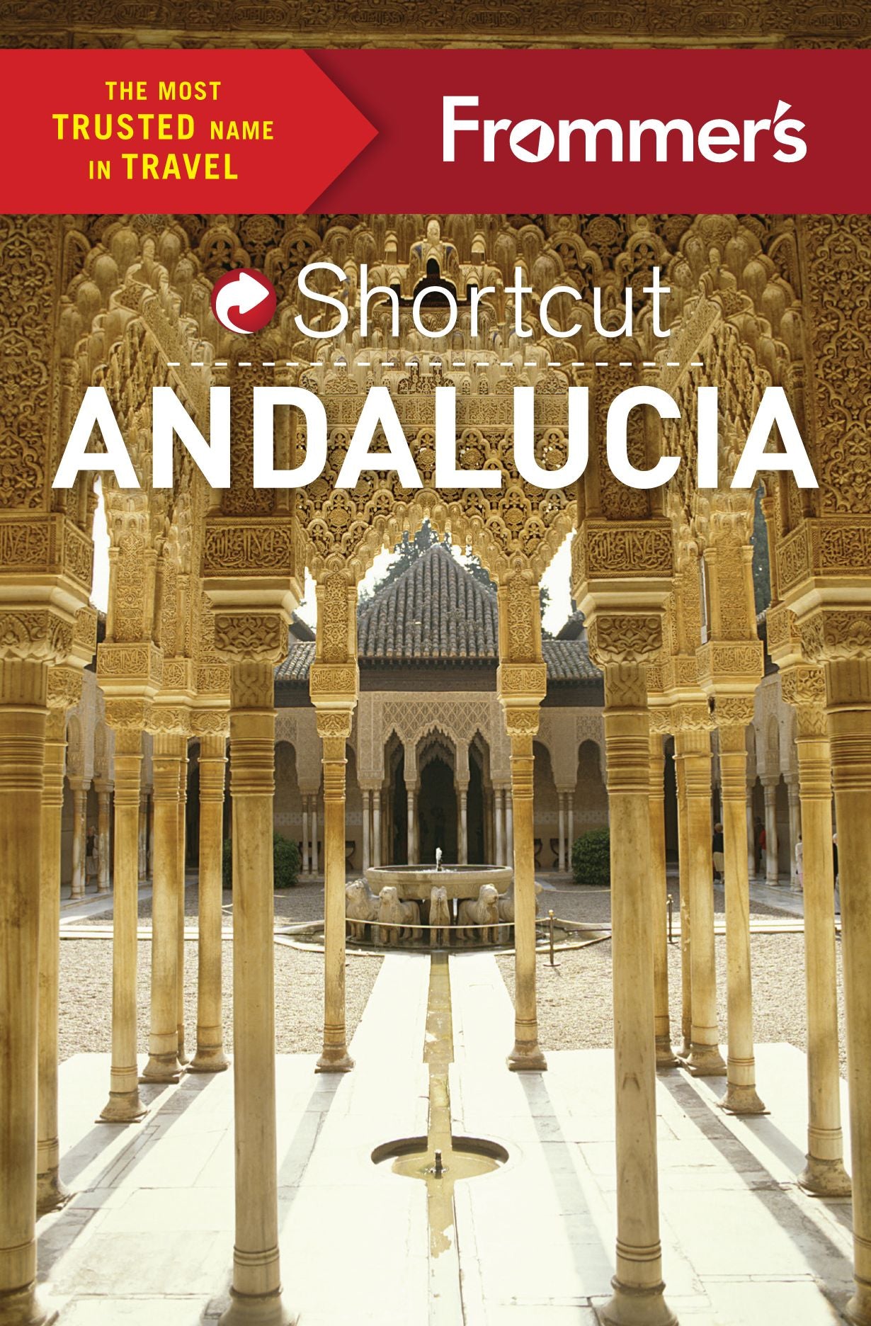 Frommer's Shortcut Andalucia