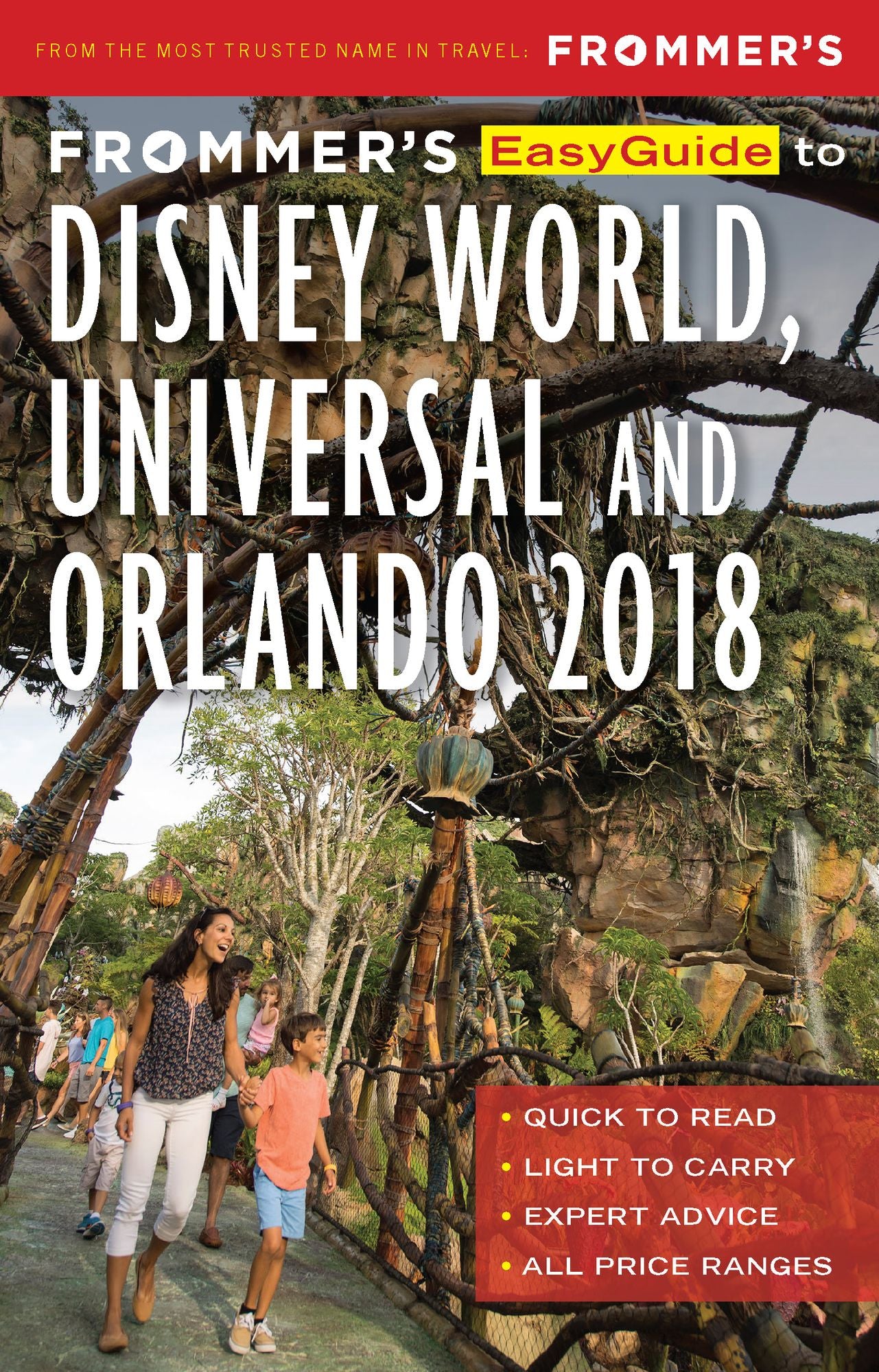 Frommer's EasyGuide to Disney World, Universal and Orlando 2018