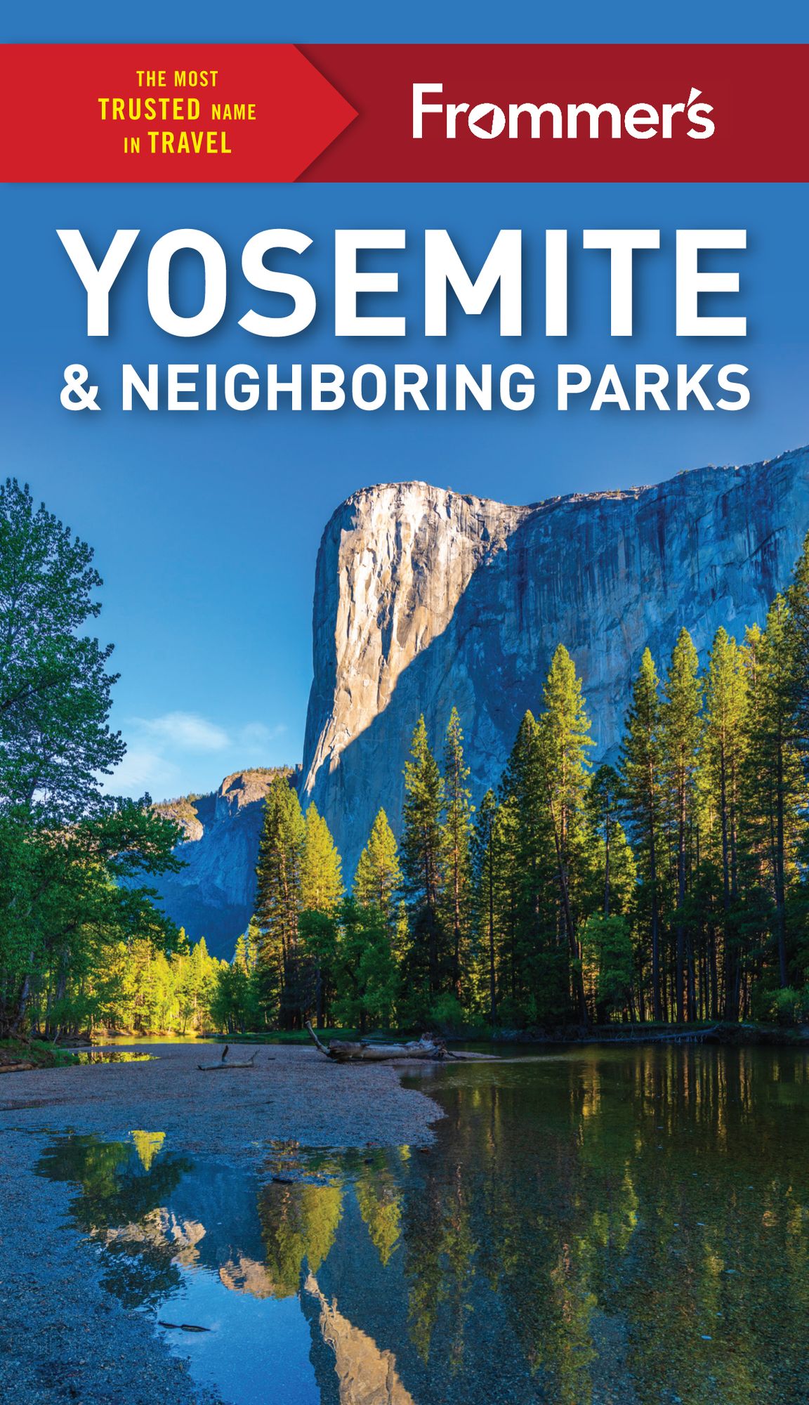 Frommer's Yosemite & Neighboring Parks