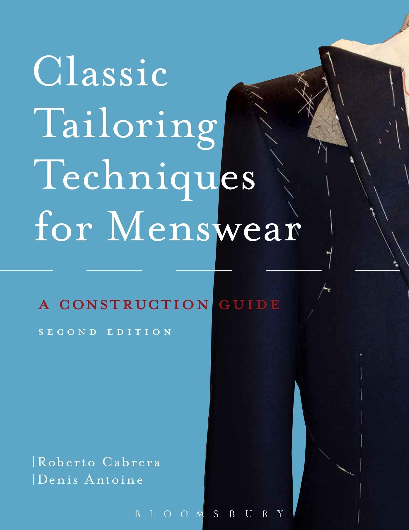 Classic Tailoring Techniques for Menswear : A Construction Guide