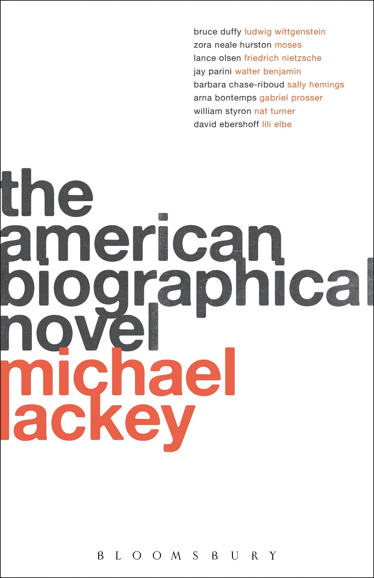 BloomsburyUS - The American Biographical Novel