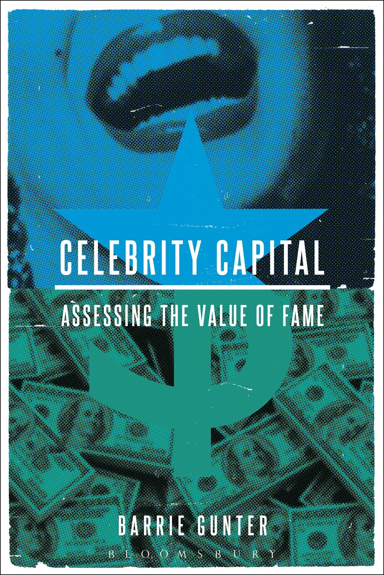 Celebrity Capital: Assessing the Value of Fame