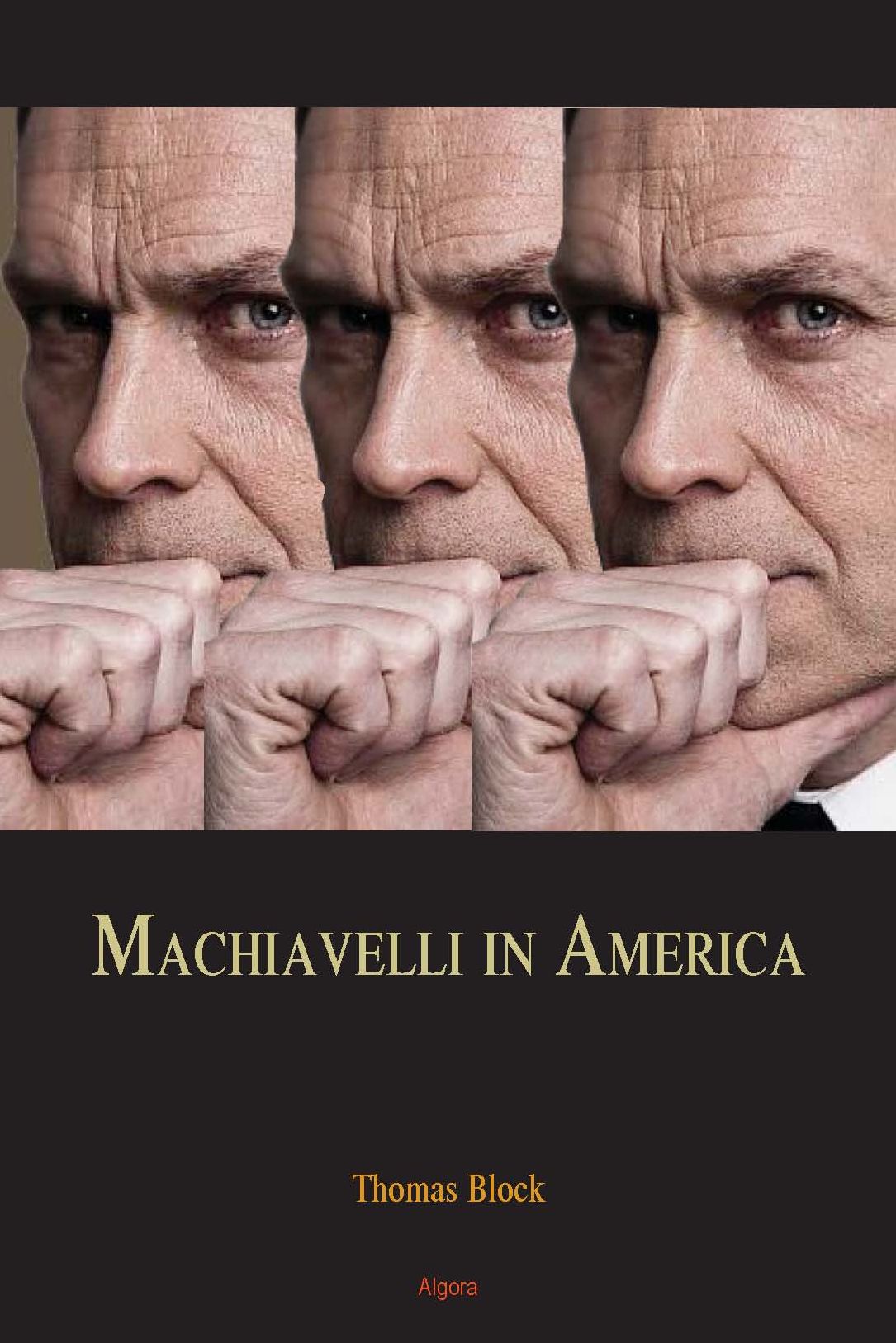 Machiavelli in America