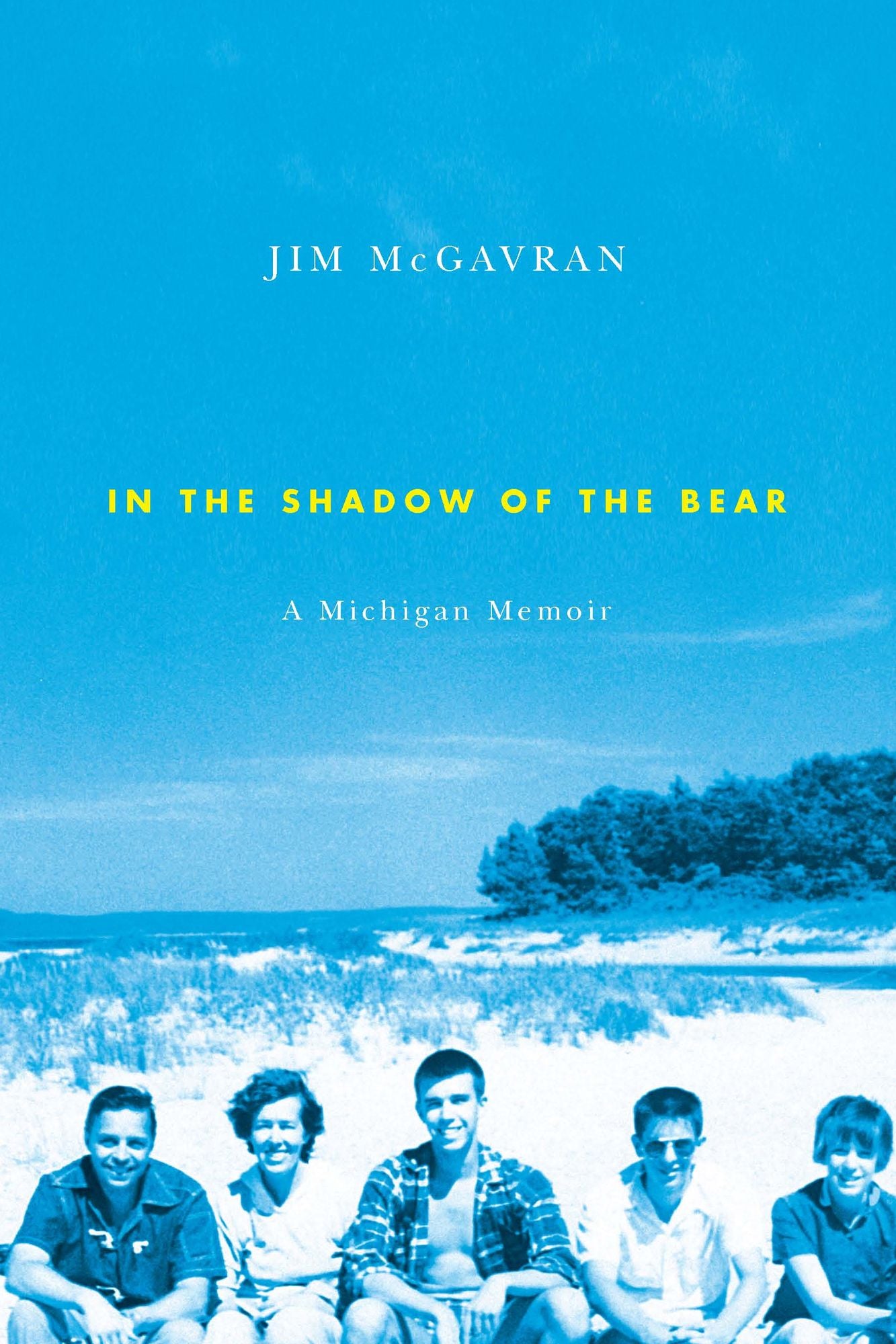 In the Shadow of the Bear: A Michigan Memoir
