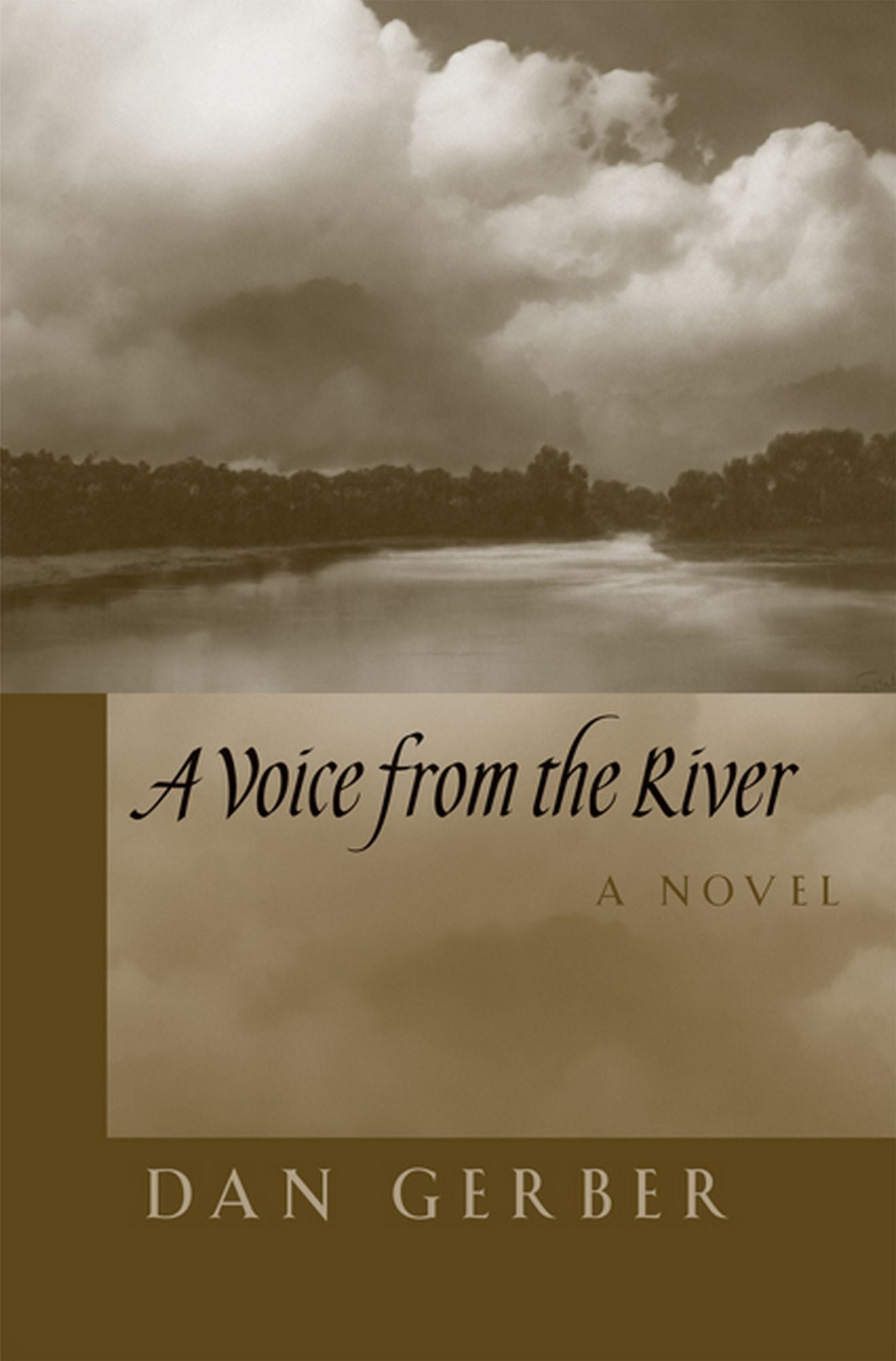 A Voice from the River: A Novel