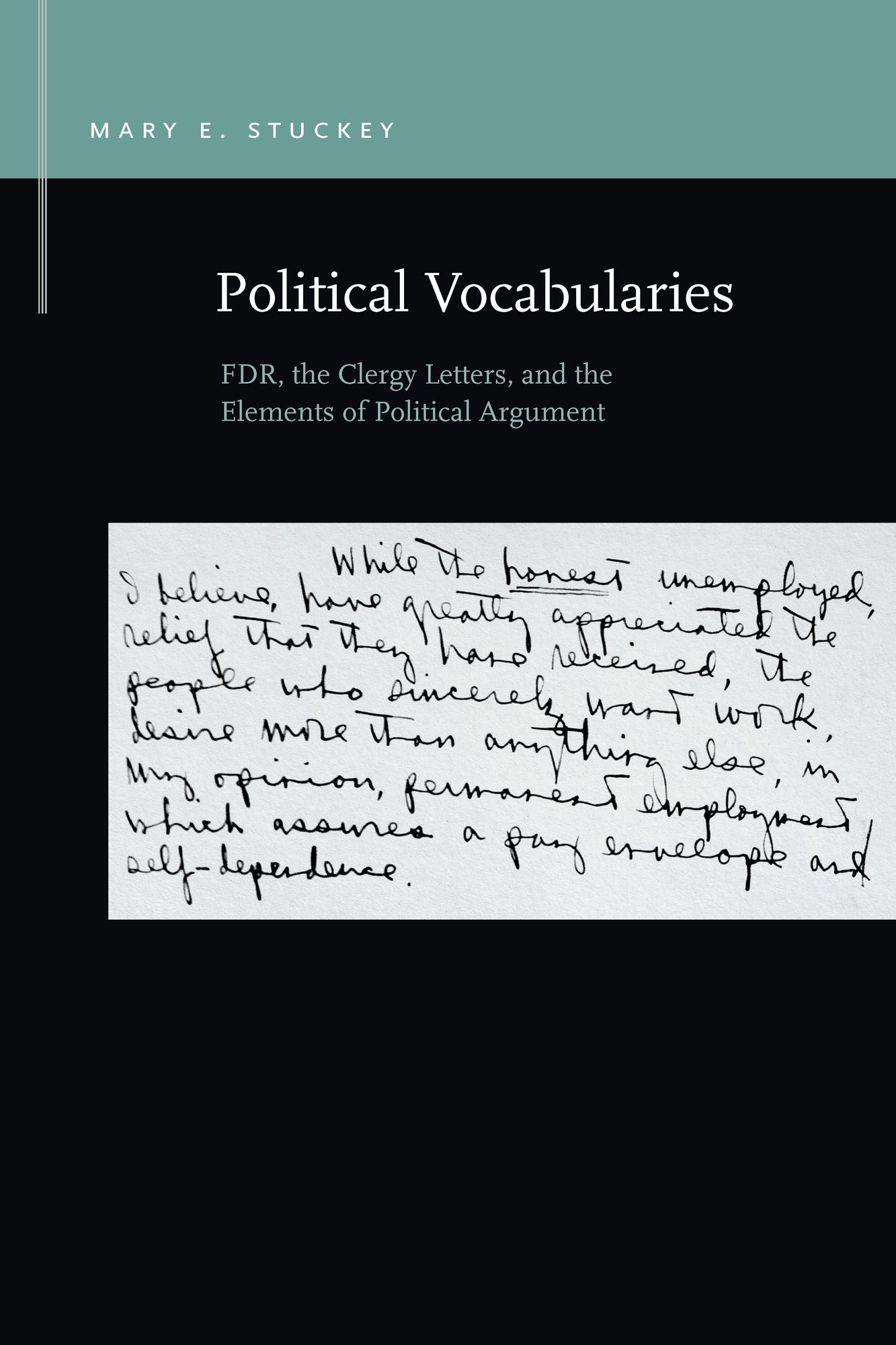 Political Vocabularies: FDR, the Clergy Letters, and the Elements of Political Argument