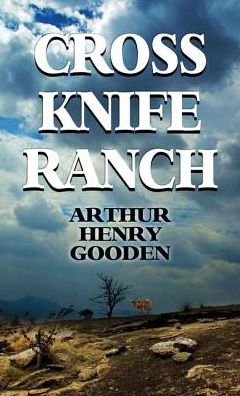 Cross Knife Ranch