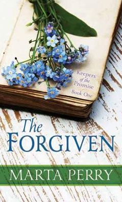 The Forgiven : Keepers of the Promise