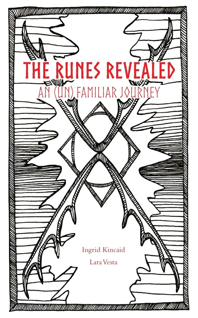 The Runes Revealed: An (Un) Familiar Journey