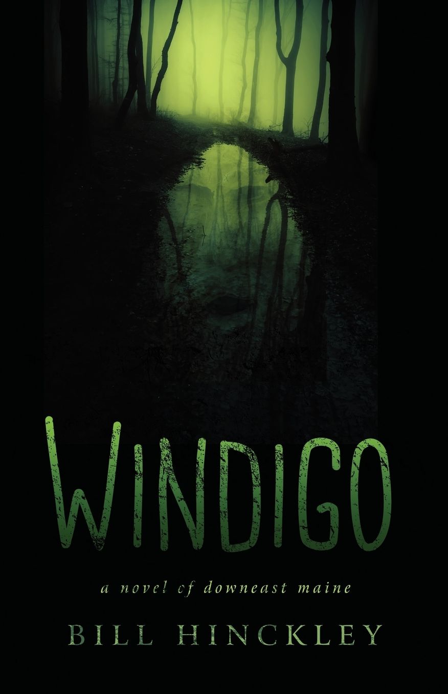 Windigo: A Novel of Downeast Maine