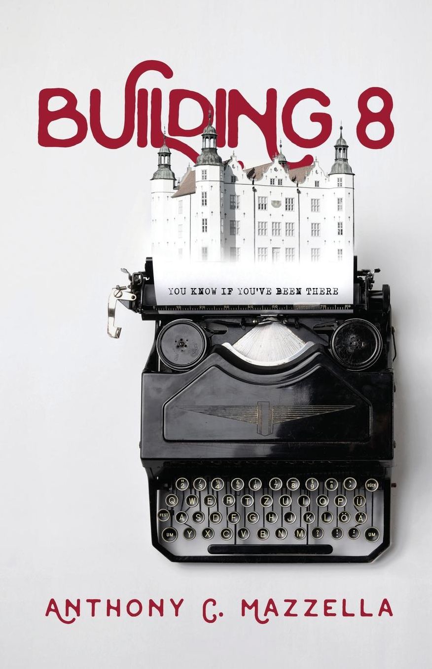 Building 8: You Know If You've Been There