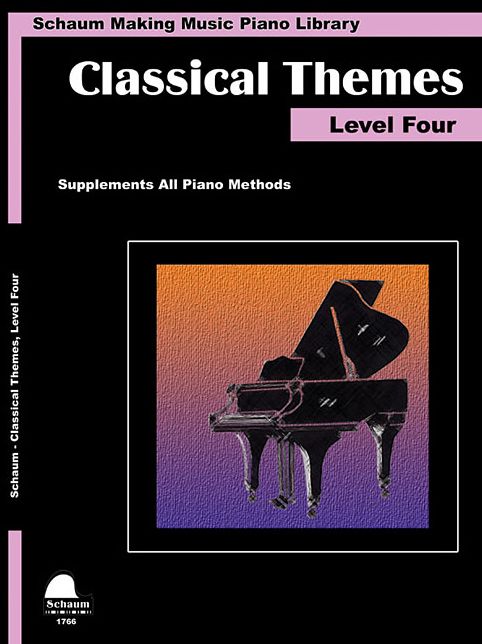 Classical Themes Level 4: Schaum Making Music Piano Library