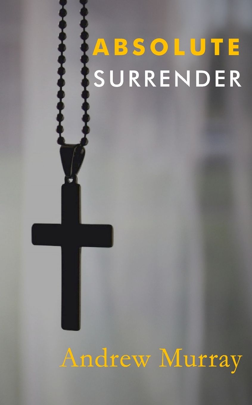 Absolute Surrender