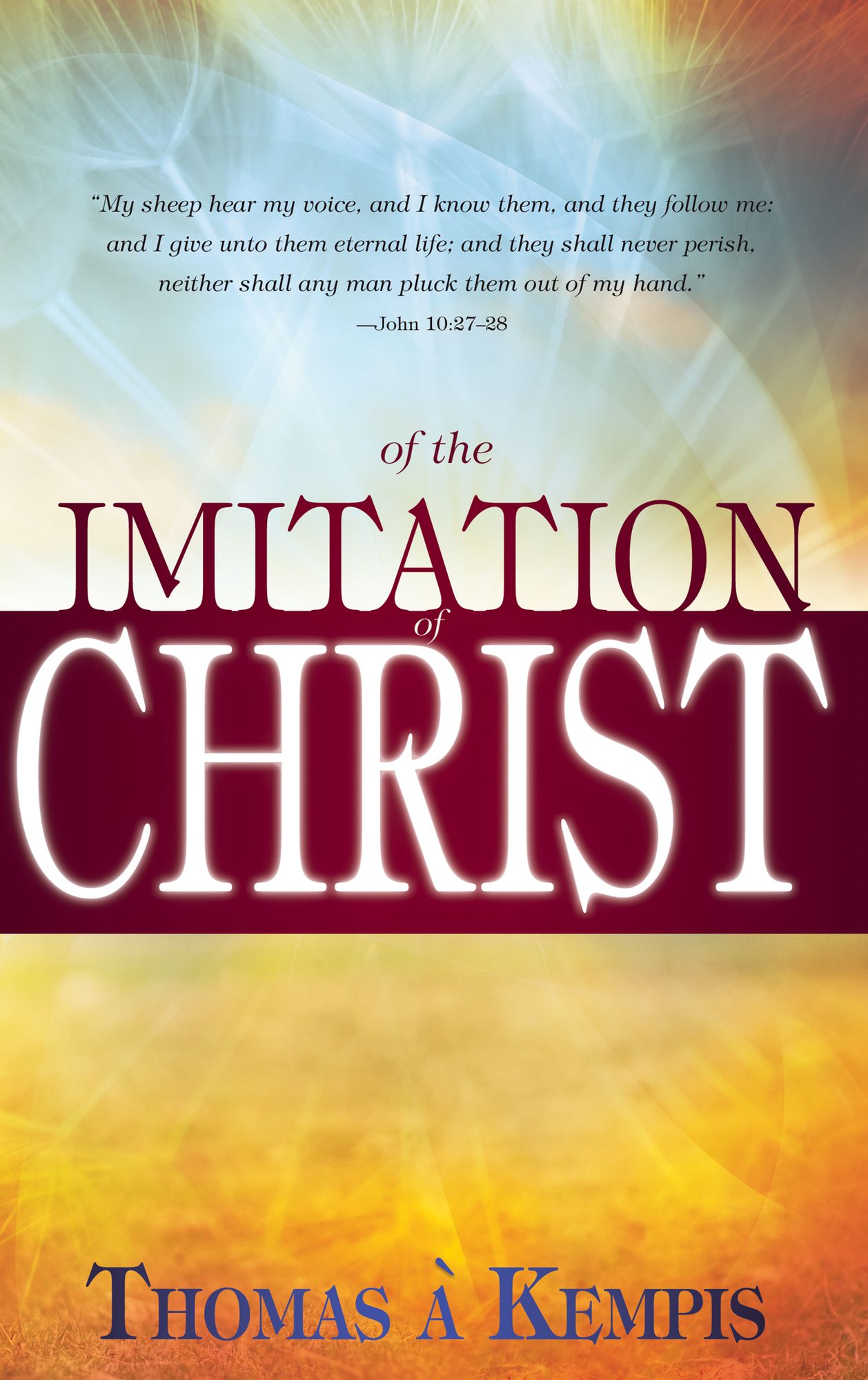 Of the Imitation of Christ