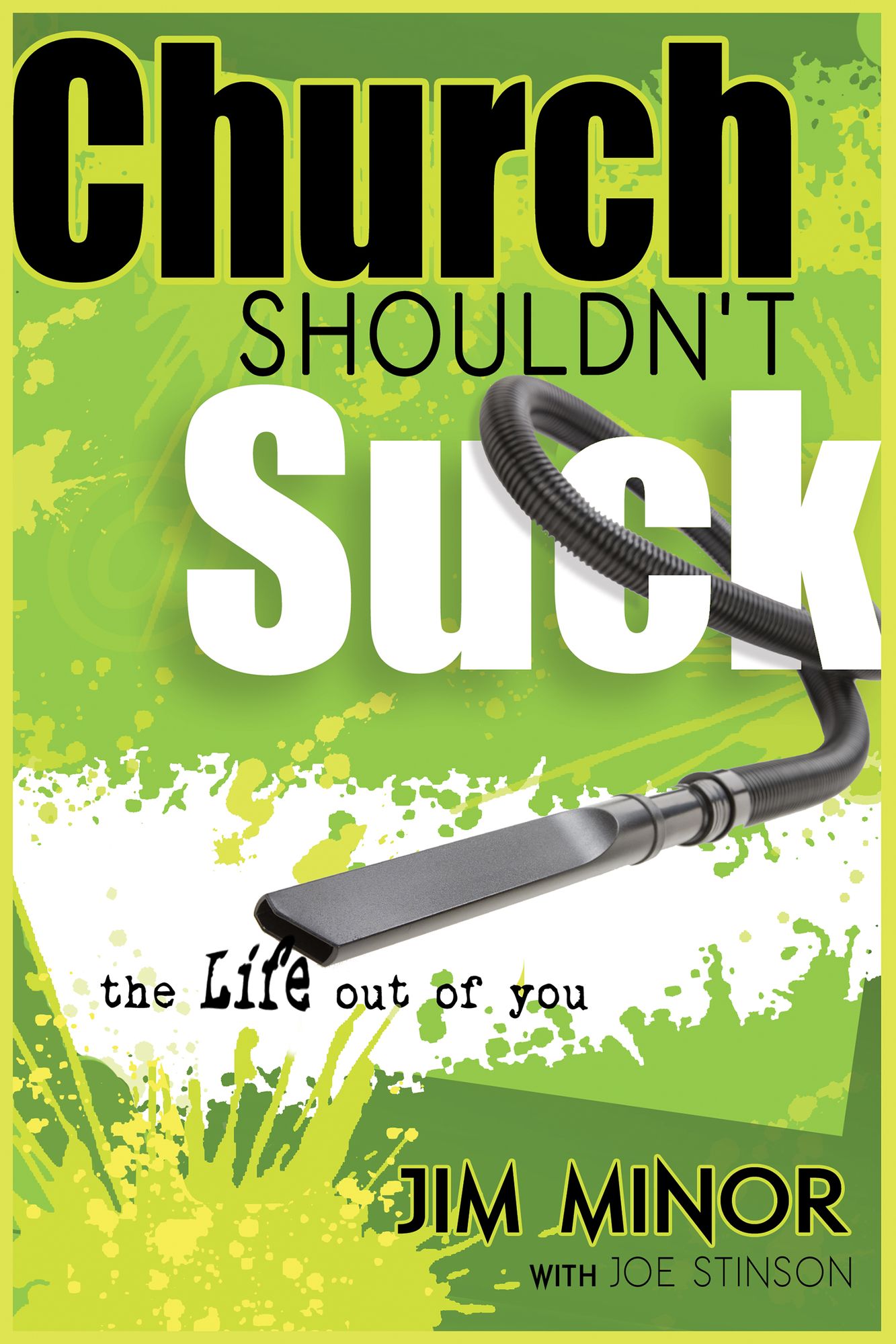 Church Shouldn't Suck The Life Out Of You