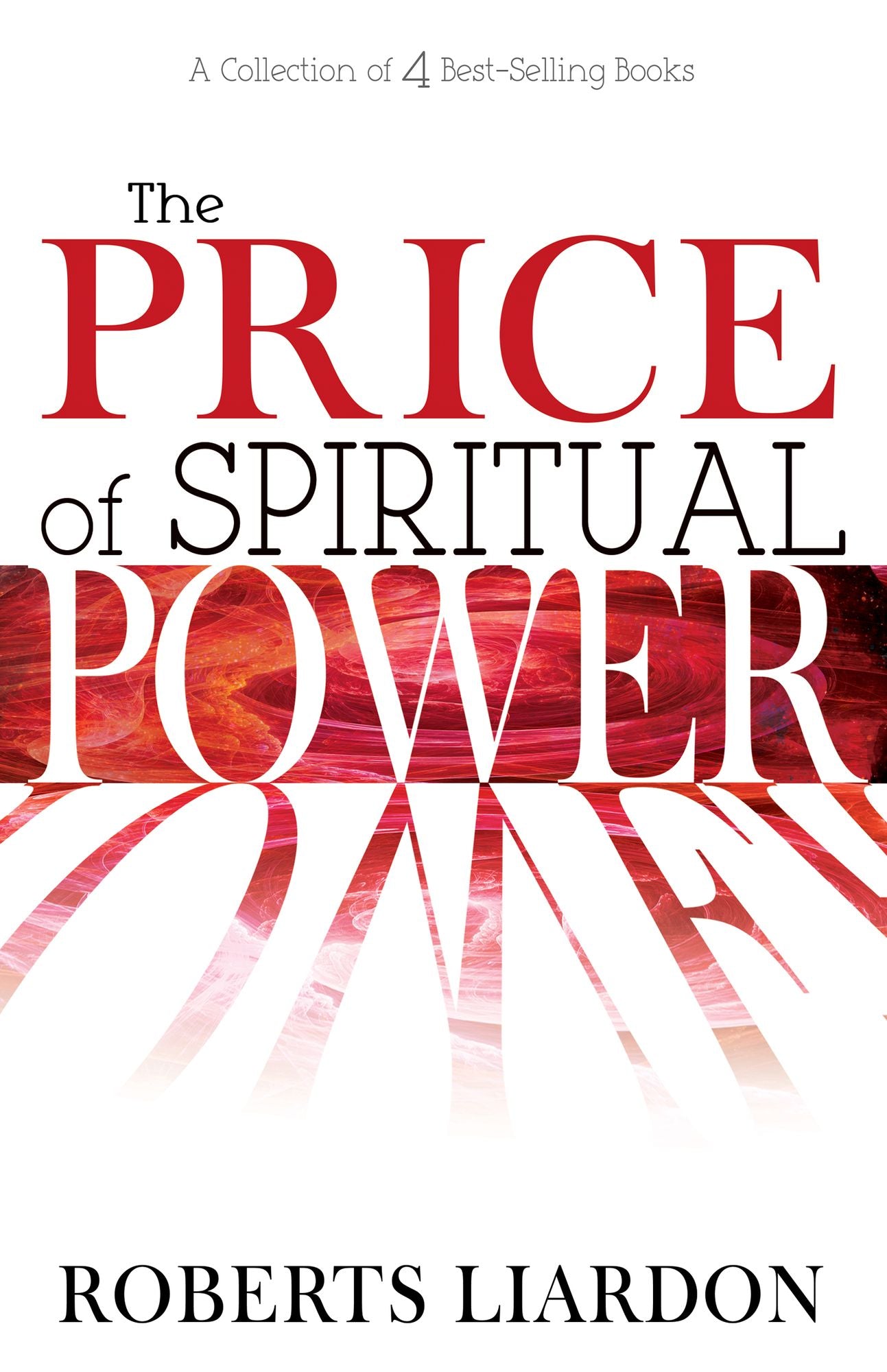 Price Of Spiritual Power, The (4 Books In 1)