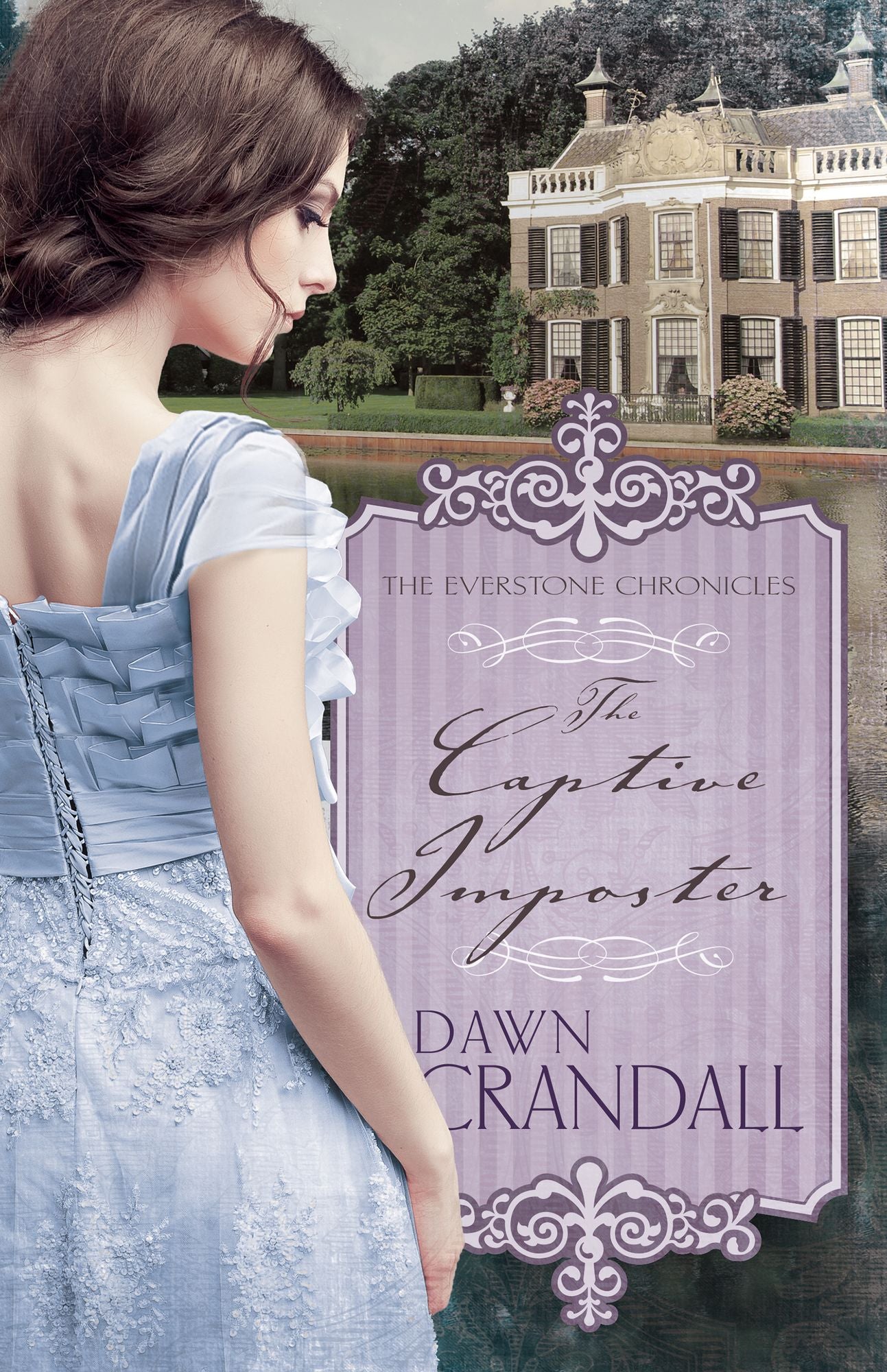 The Captive Imposter (The Everstone Chronicles Book 3)