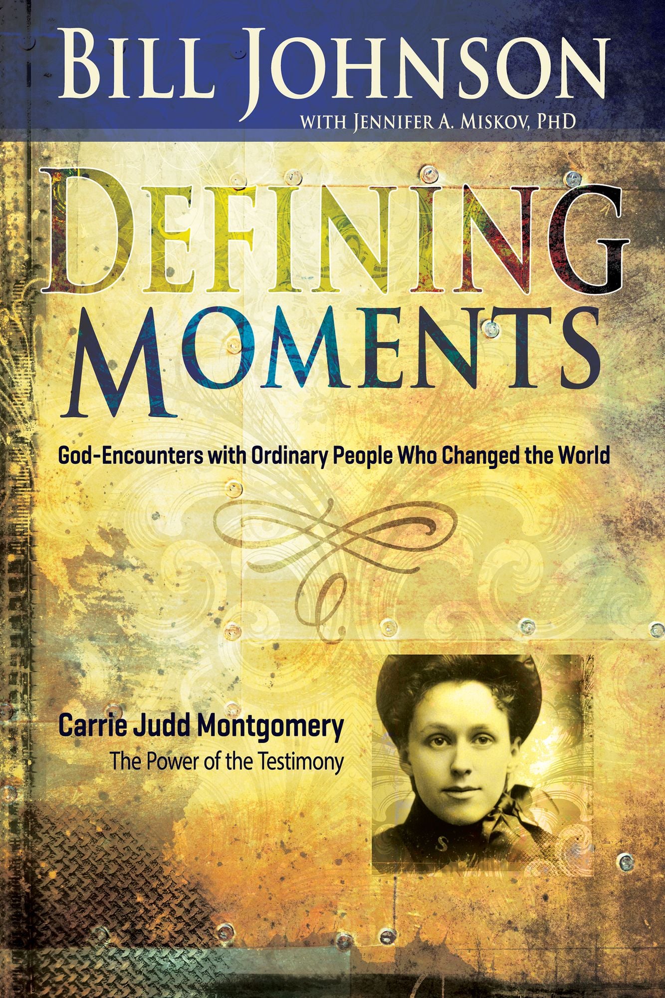 Defining Moments: Carrie Judd Montgomery
