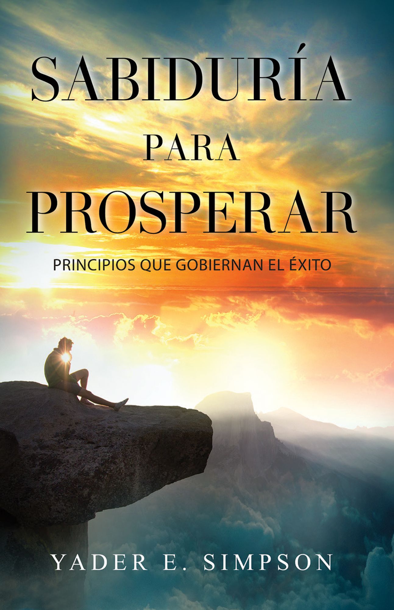 Sabiduria para prosperar (Wisdom to Prosper)