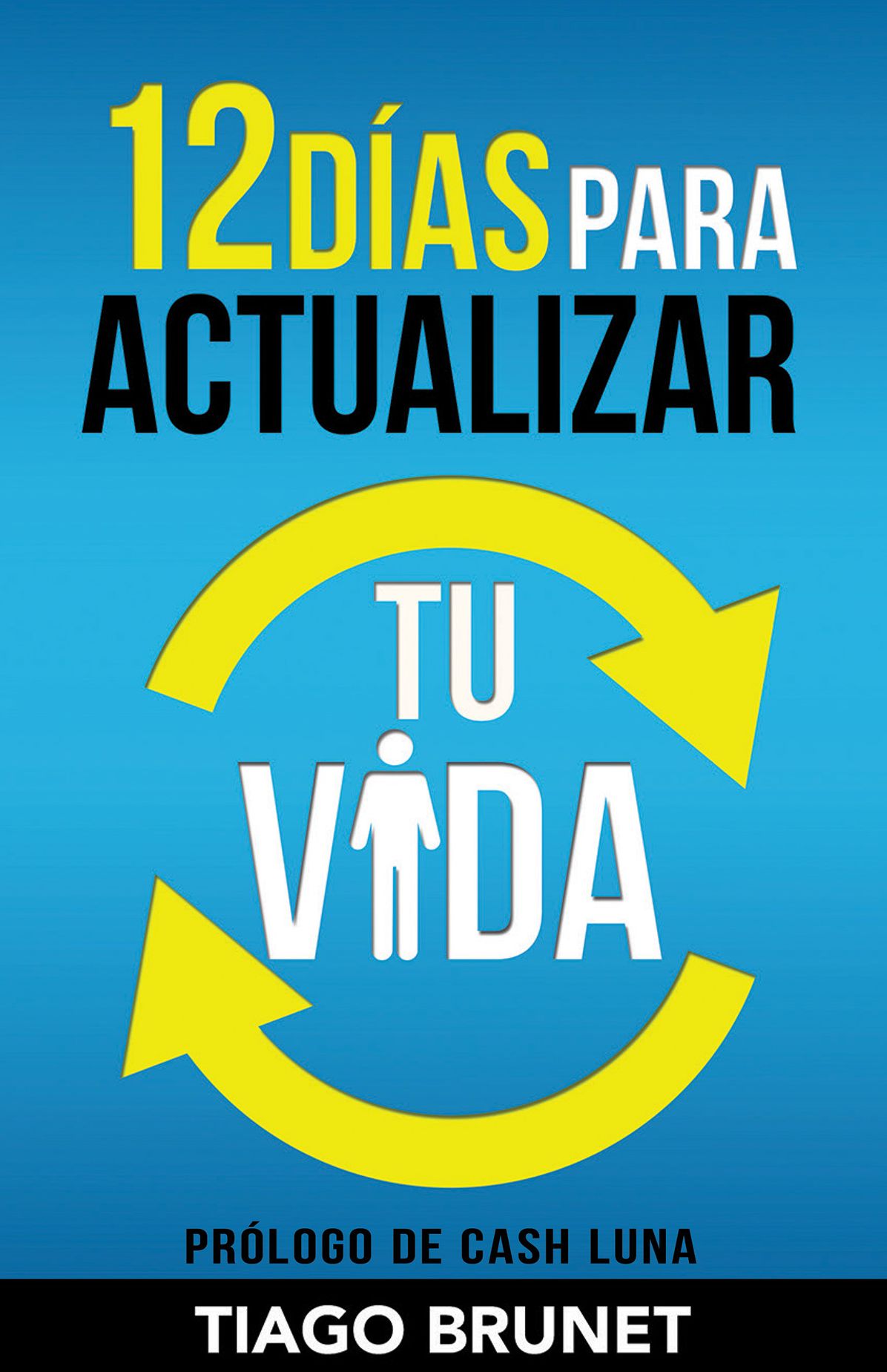 12 Días para actualizar tu vida