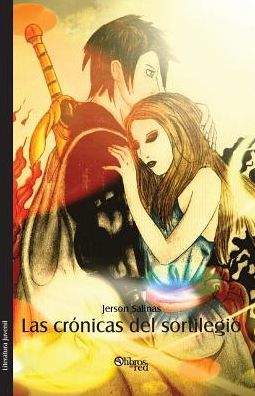 Las cronicas del sortilegio