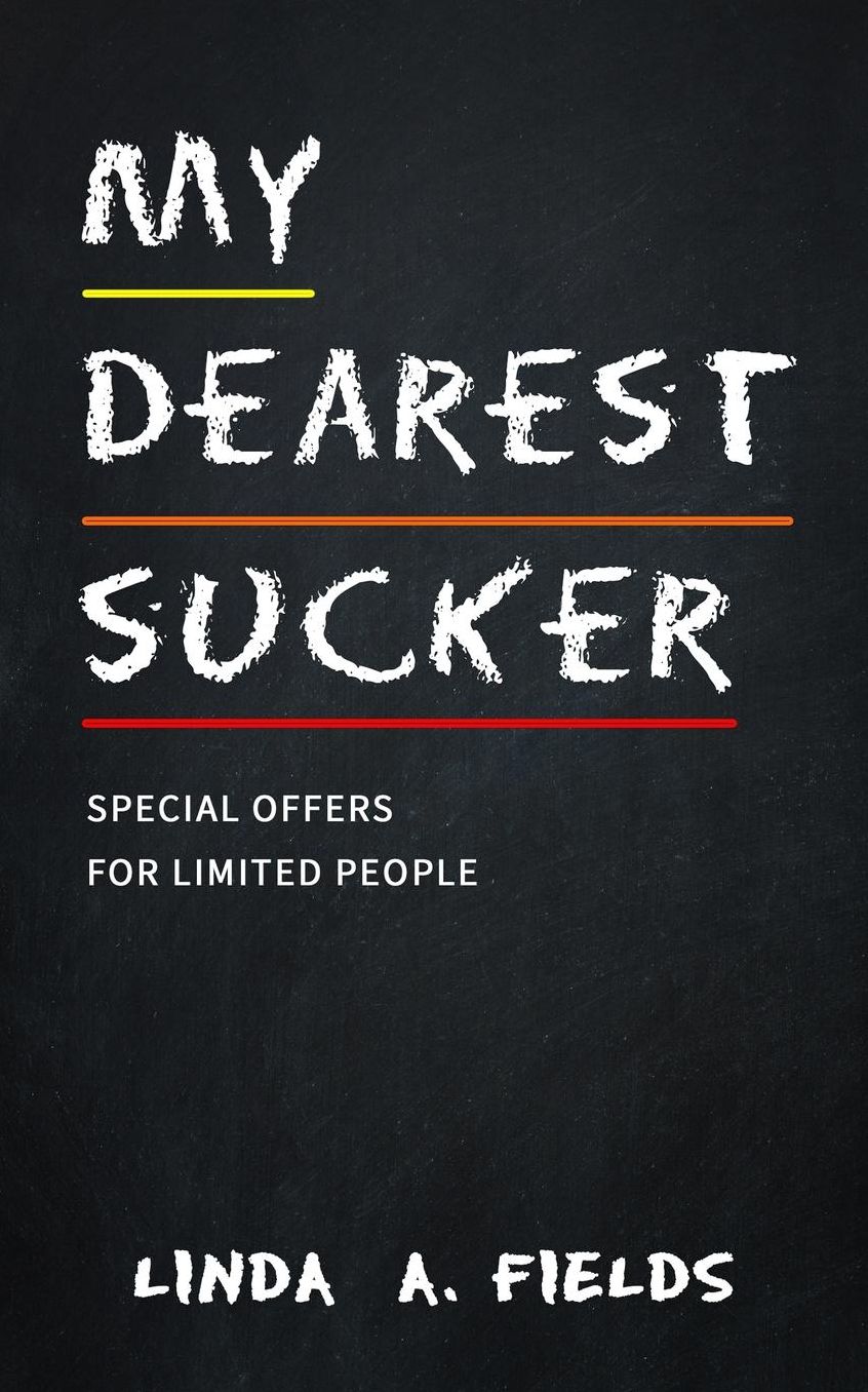 My Dearest Sucker
