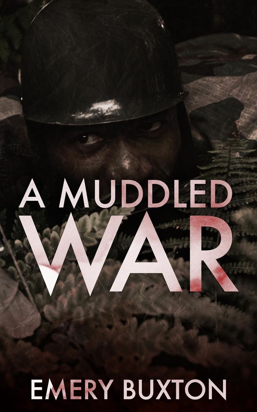 A Muddled War