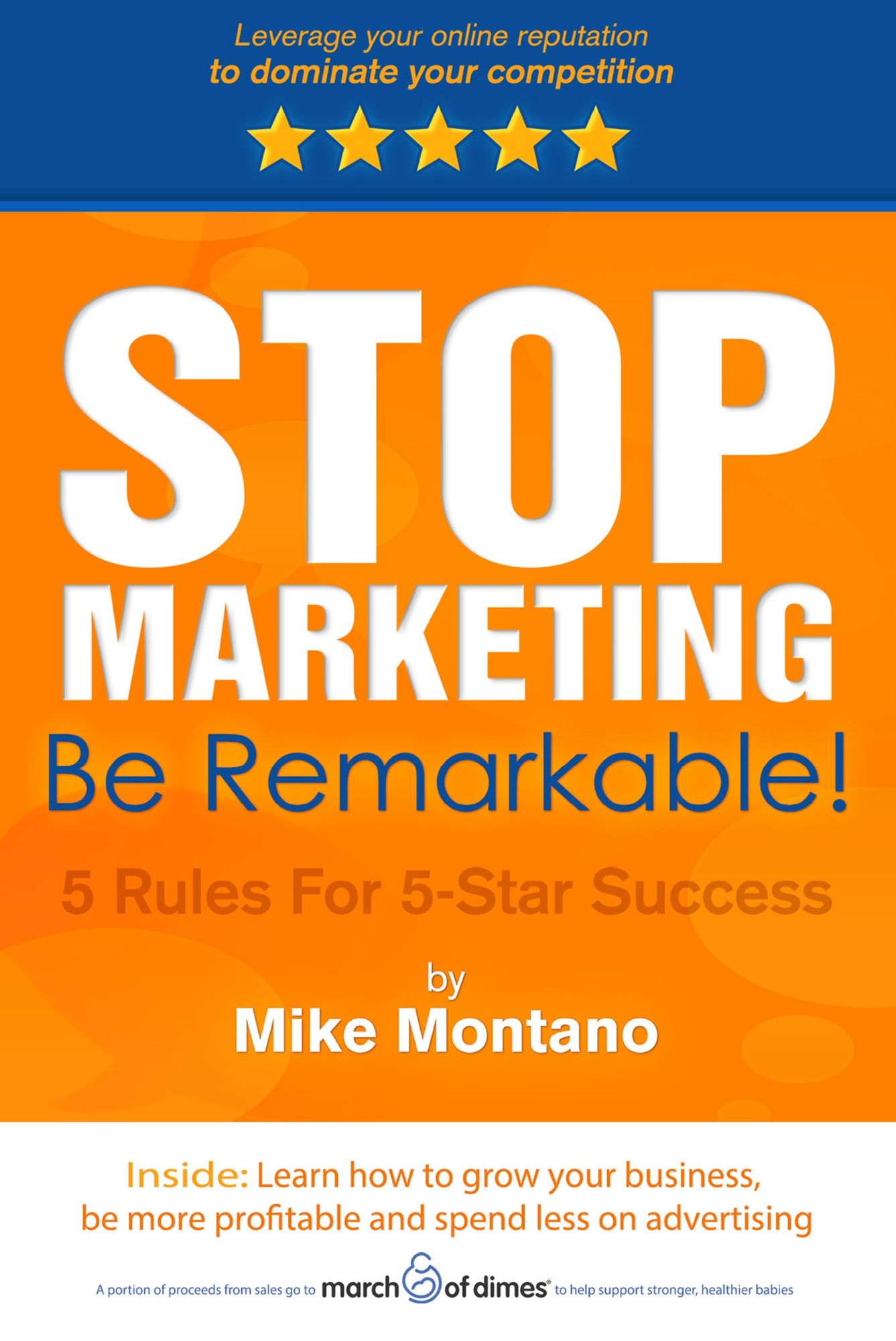 Stop Marketing. Be Remarkable!