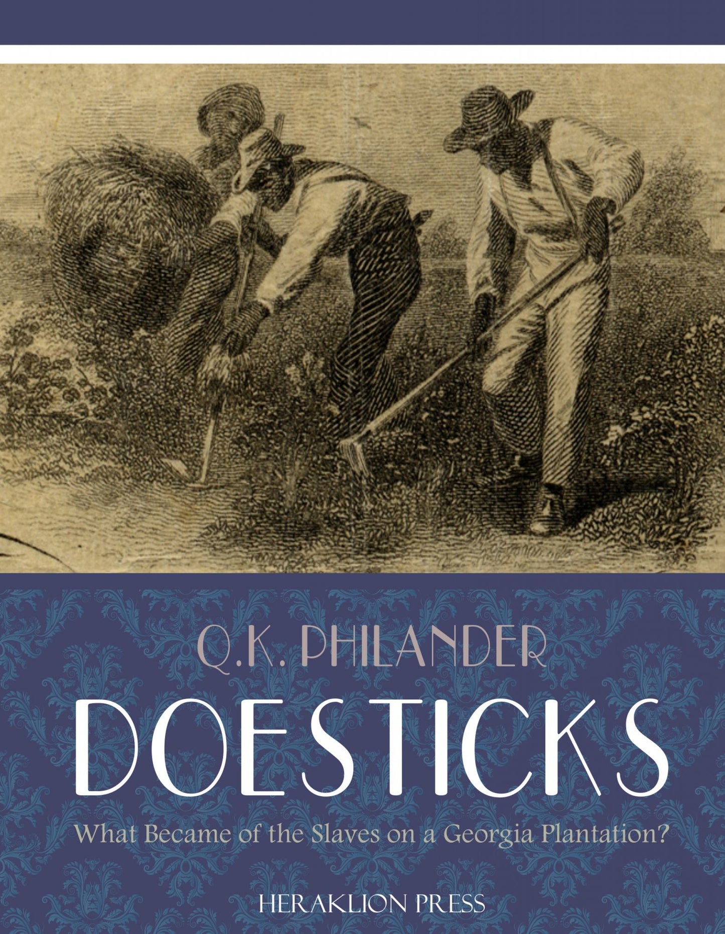 What Became of the Slaves on a Georgia Plantation?
