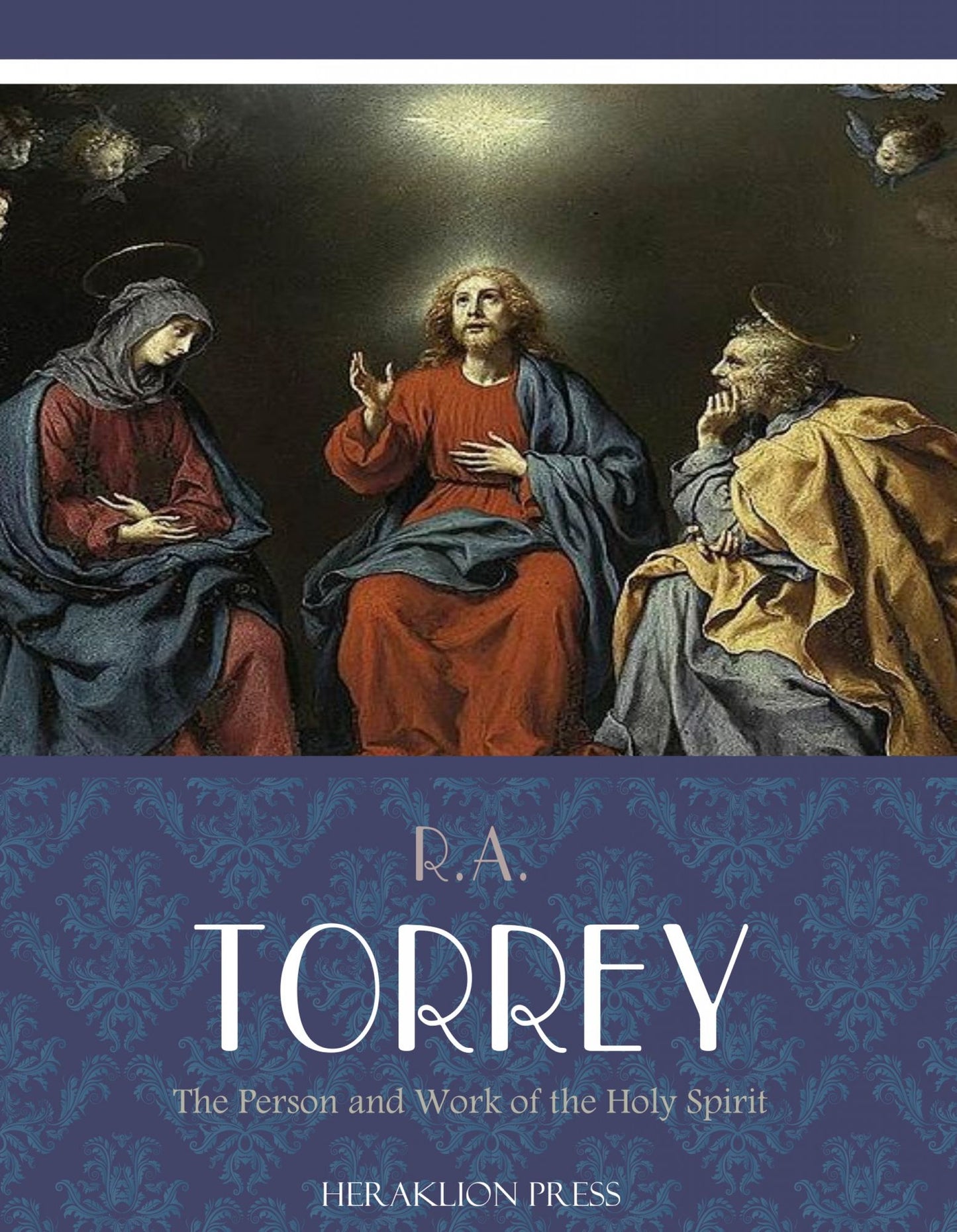 The Person and Work of the Holy Spirit