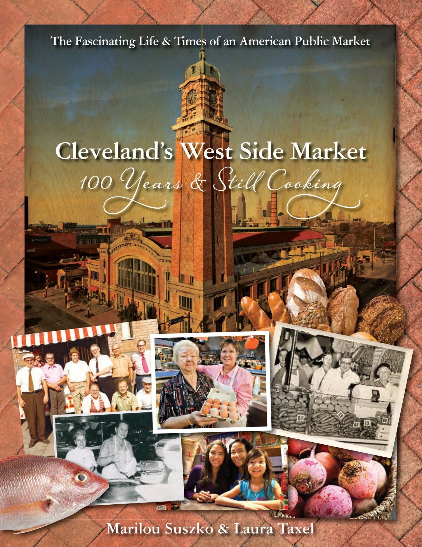 Cleveland's West Side Market: 100 Years and Still Cooking