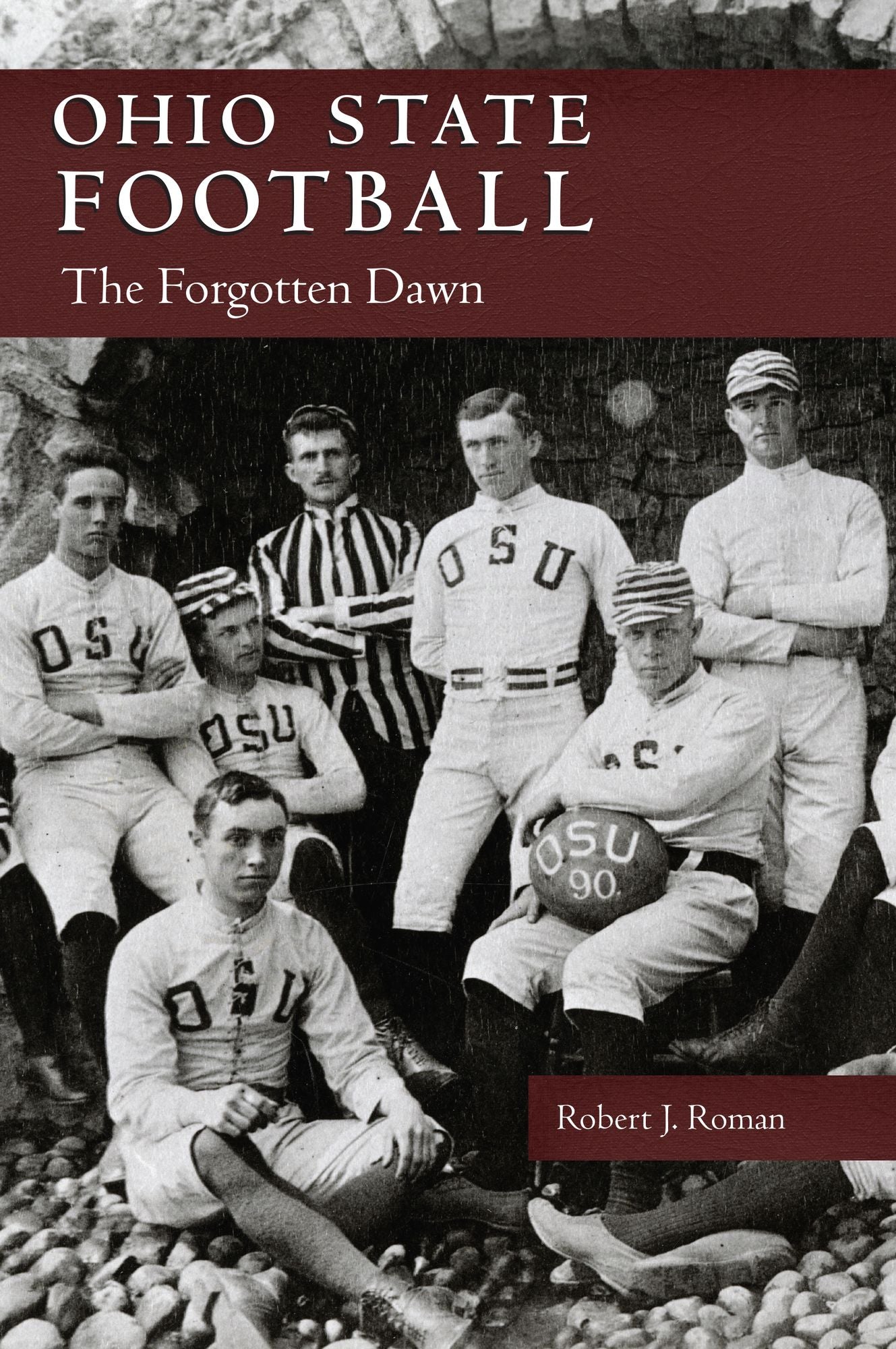 Ohio State Football: The Forgotten Dawn