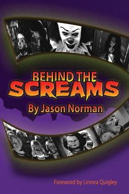 Behind the Screams